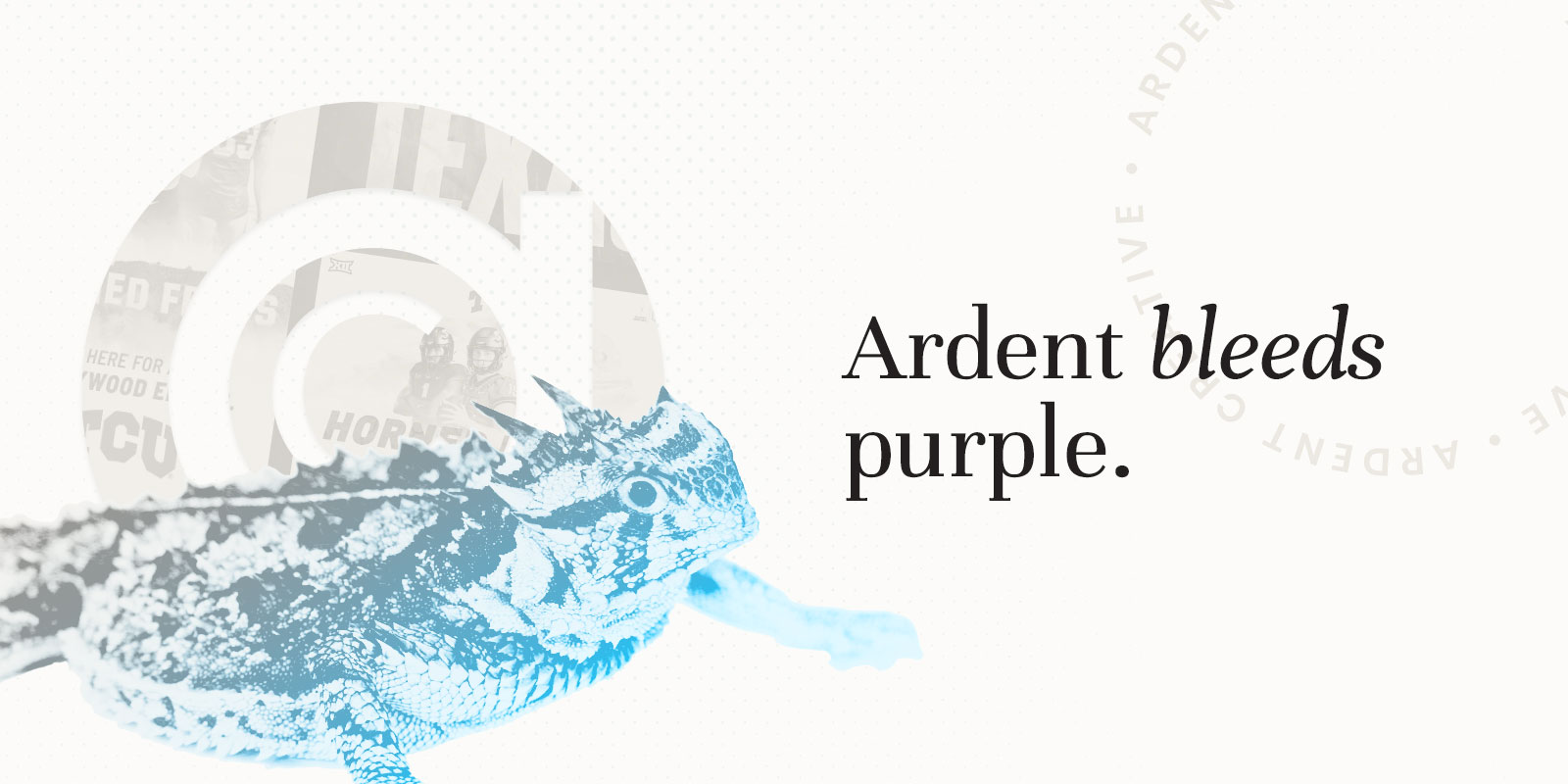 Ardent Bleeds Purple: Our Journey With TCU to the Natty.