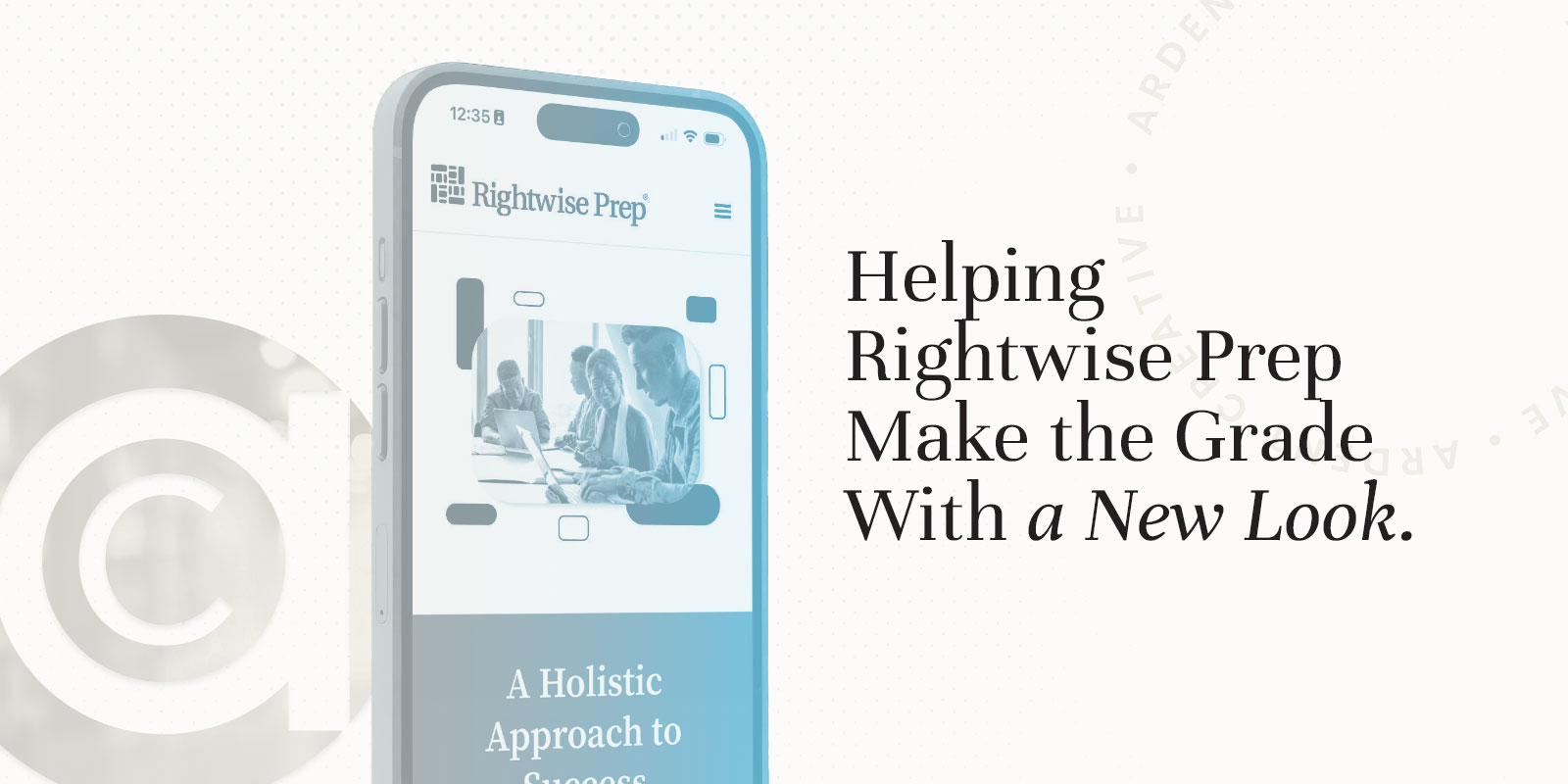 Helping Rightwise Prep Make the Grade With a New Look
