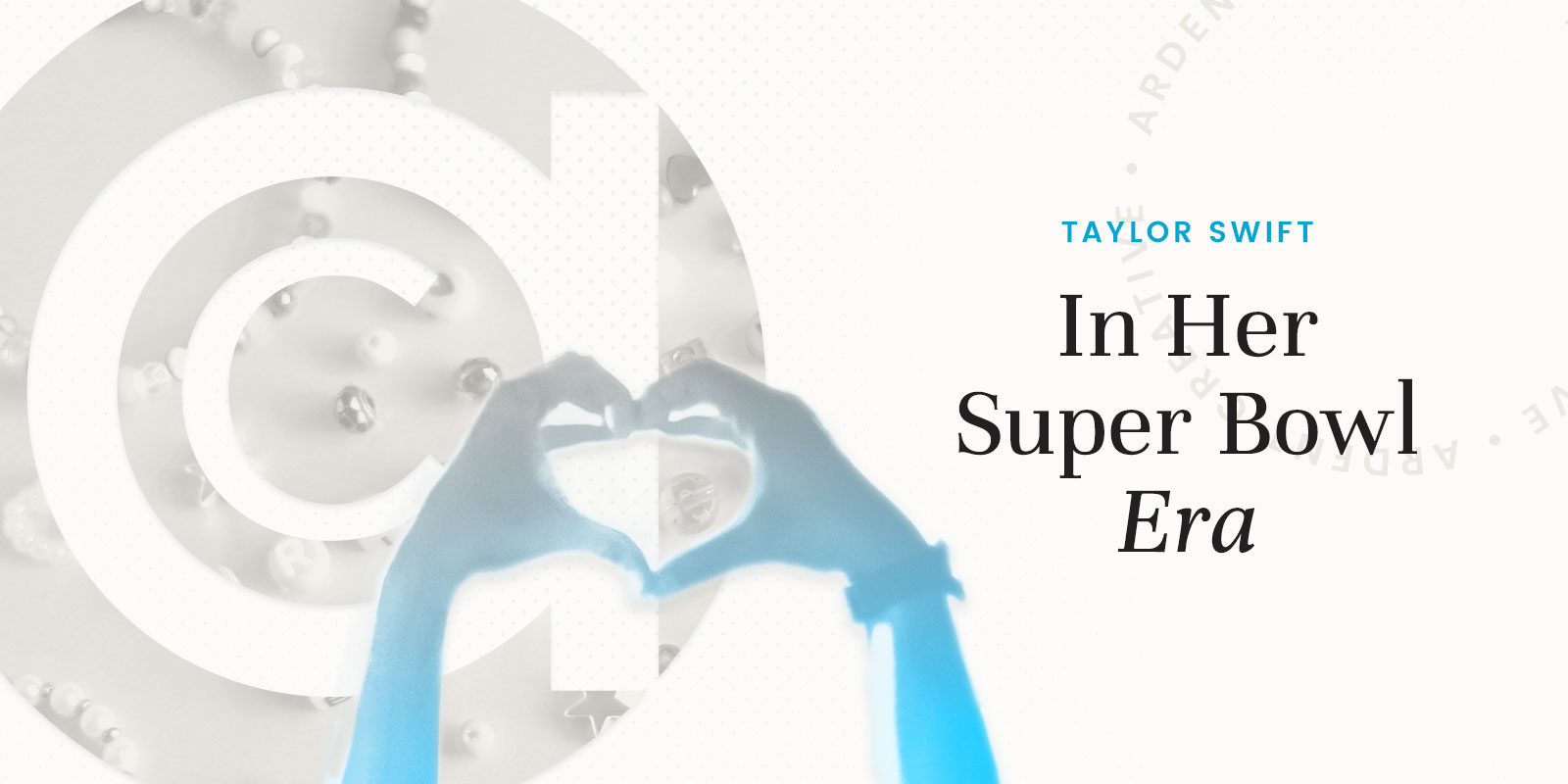 Taylor Swift: In Her Super Bowl Era